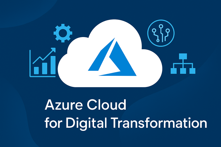 Azure Cloud for Digital Transformation